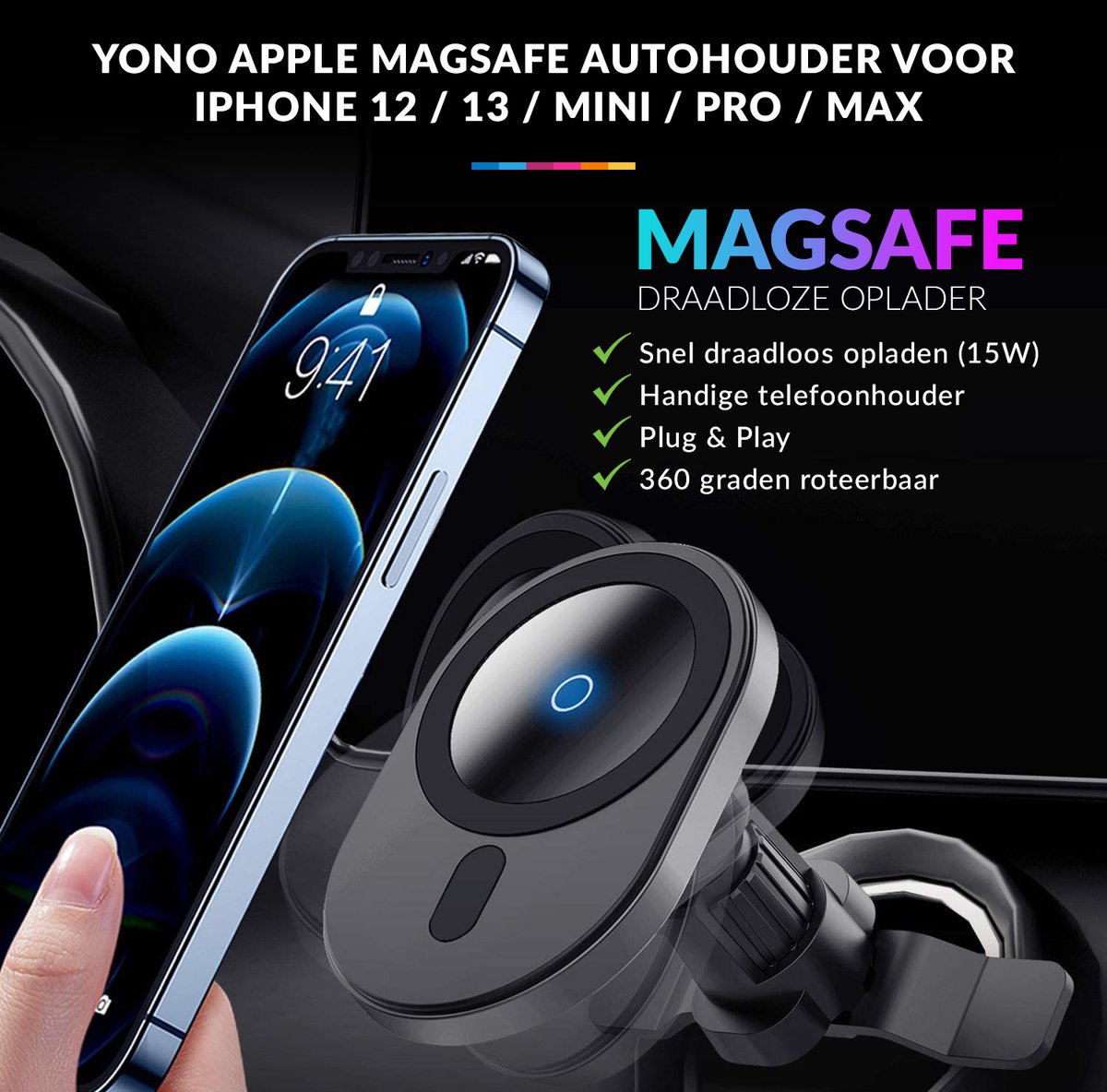 YONO Autohouder geschikt voor Apple iPhone 14 / 13 / 12 / Mini / Pro / Max Mag-safe - Draadloze Oplader met Magneet voor Auto - Magnetische Telefoonhouder Ventilatie - Autolader Houder - Zwart