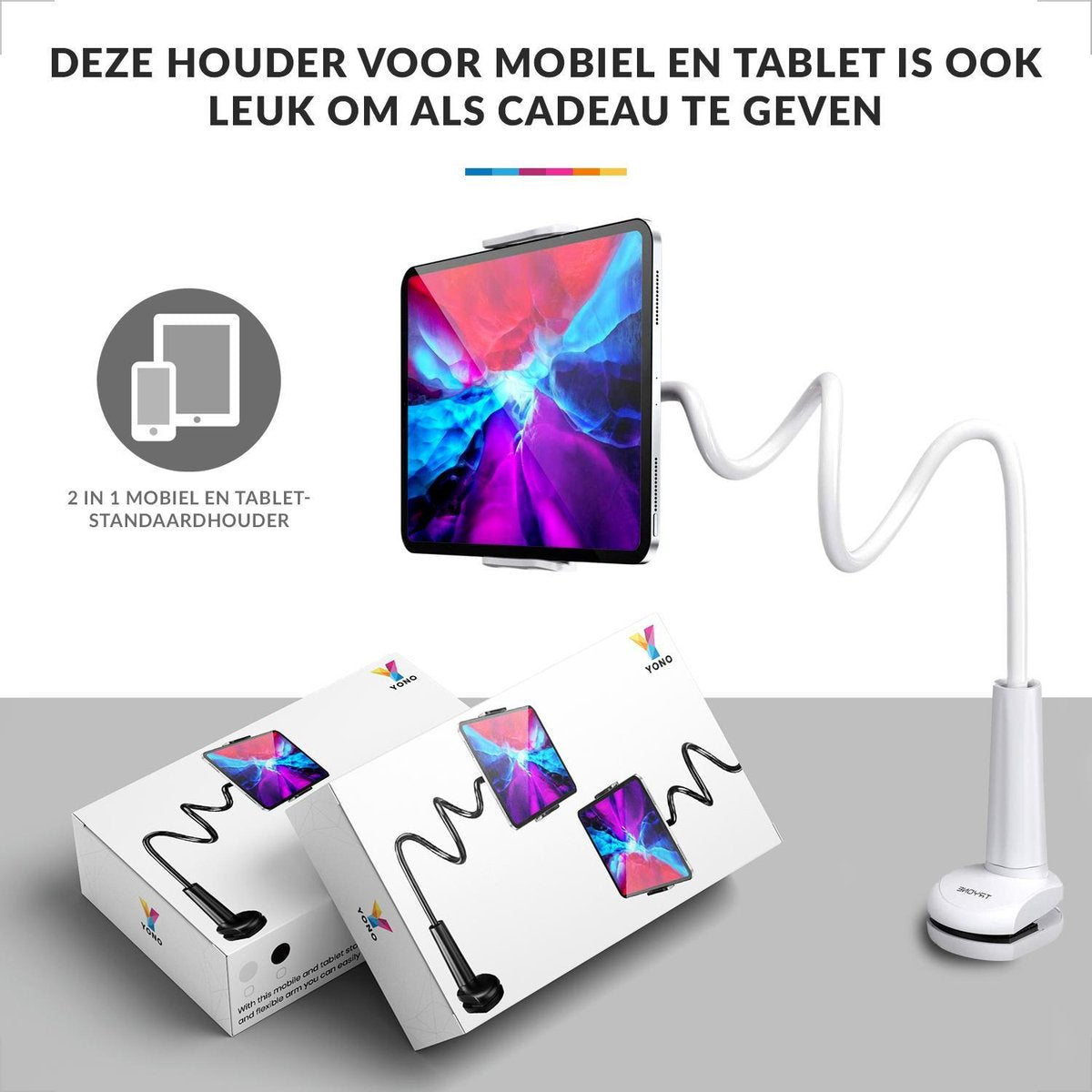 YONO Tablet Houder Flexibel - Smartphone Standaard Universeel - Statief geschikt voor Bureau Tafel en Bed - iPad - Telefoon - GSM - Wit